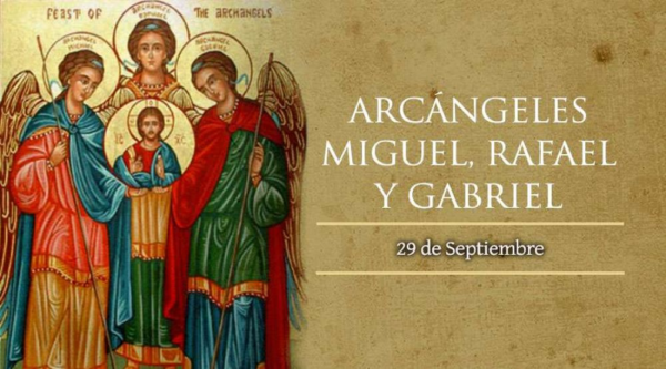 porque se celebra el dia de los arcangeles